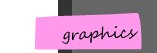Graphics